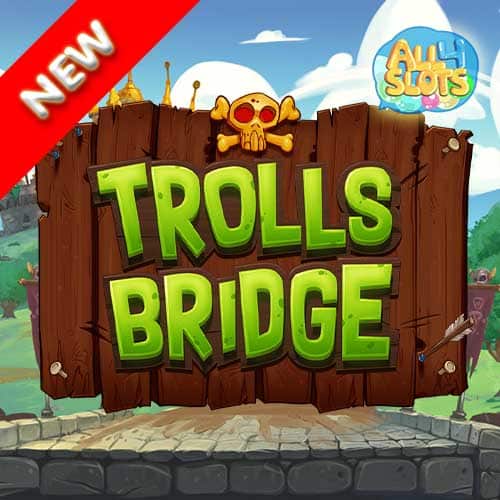 Trolls Bridge ban
