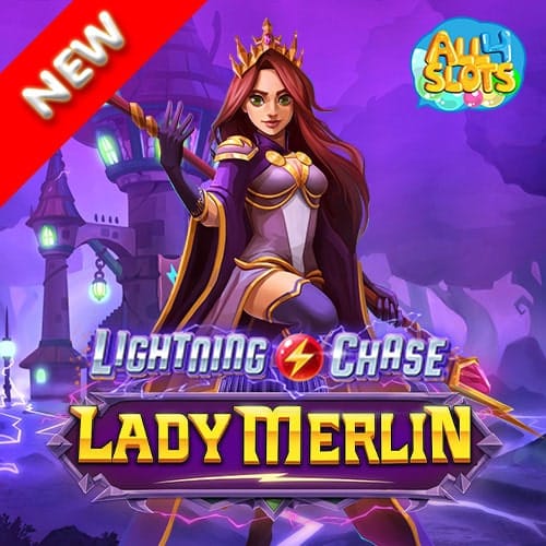 ทดลองเล่นสล็อต Lady Merlin Lightning Chase