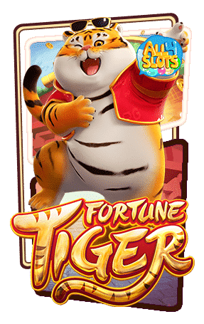 ทดลองเล่นสล็อต-Fortune-Tiger