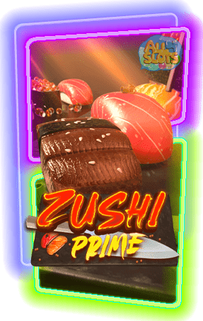ทดลองเล่นสล็อต Zushi Prime