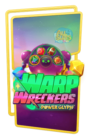 ทดลองเล่นสล็อต Warp Wreckers Power Glyph