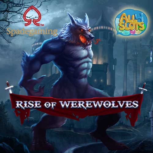 รีวิวเกมสล็อต Rise of Werewolves