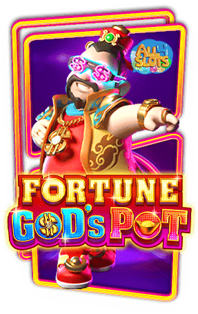 ทดลองเล่นสล็อต Fortune God's Pot