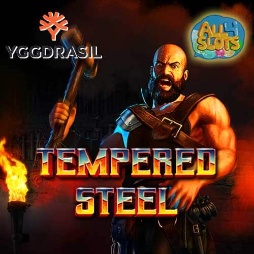 รีวิวเกมสล็อต Tempered Steel