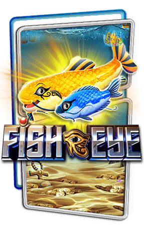 ทดลองเล่นสล็อต Fish Eye