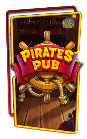 ทดลองเล่นสล็อต Pirates Pub